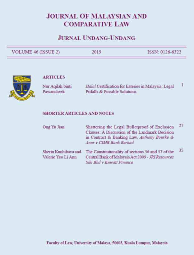 The Constitutionality Of Sections 56 And 57 Of The Central Bank Of Malaysia Act 2009 Journal Of Malaysian And Comparative Law