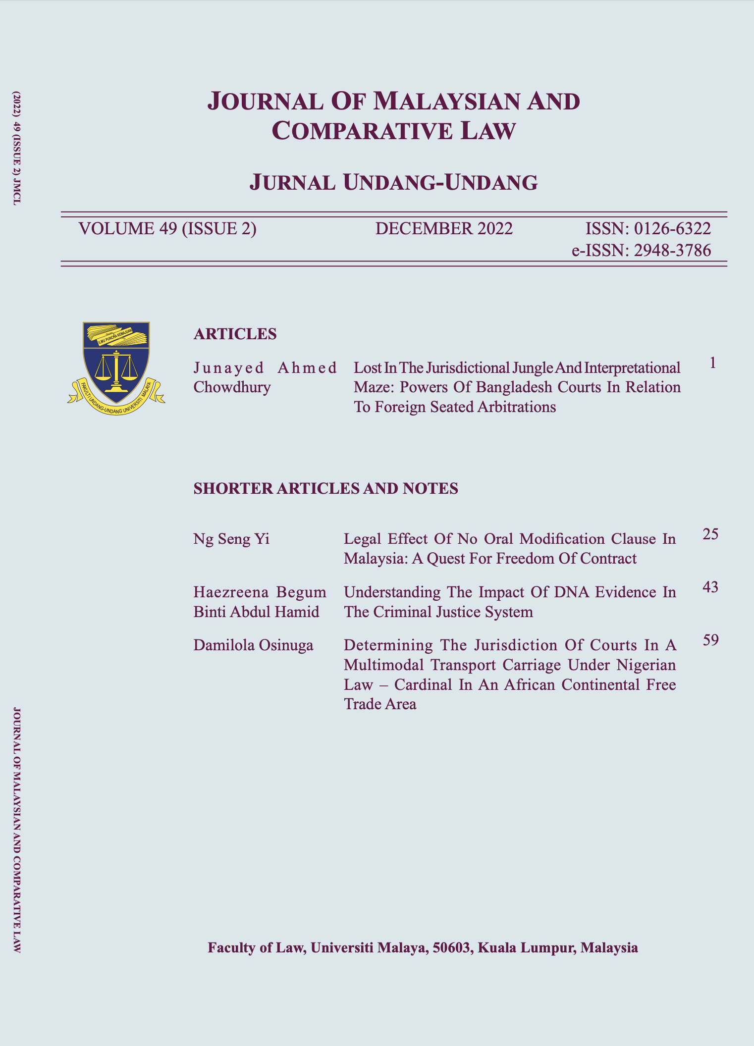 					View Vol. 49 No. 2 (2022): JOURNAL OF MALAYSIAN AND COMPARATIVE LAW
				