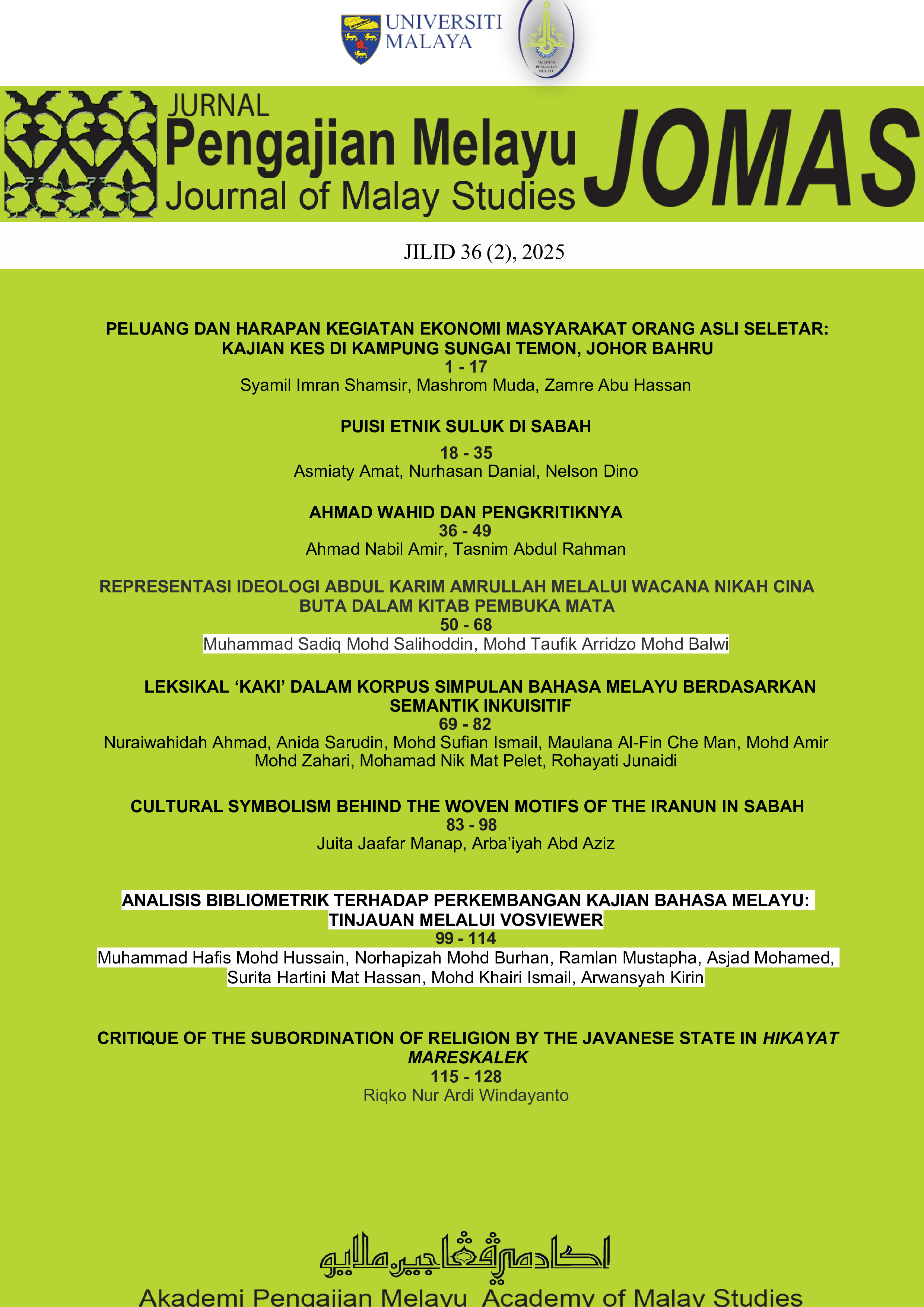 					View Vol. 36 No. 2 (2025): Jurnal Pengajian Melayu / Journal of Malay Studies (JOMAS)
				