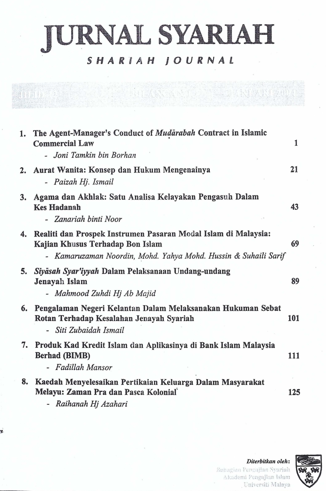 					View Vol. 12 No. 1 (2004): Jurnal Syariah
				