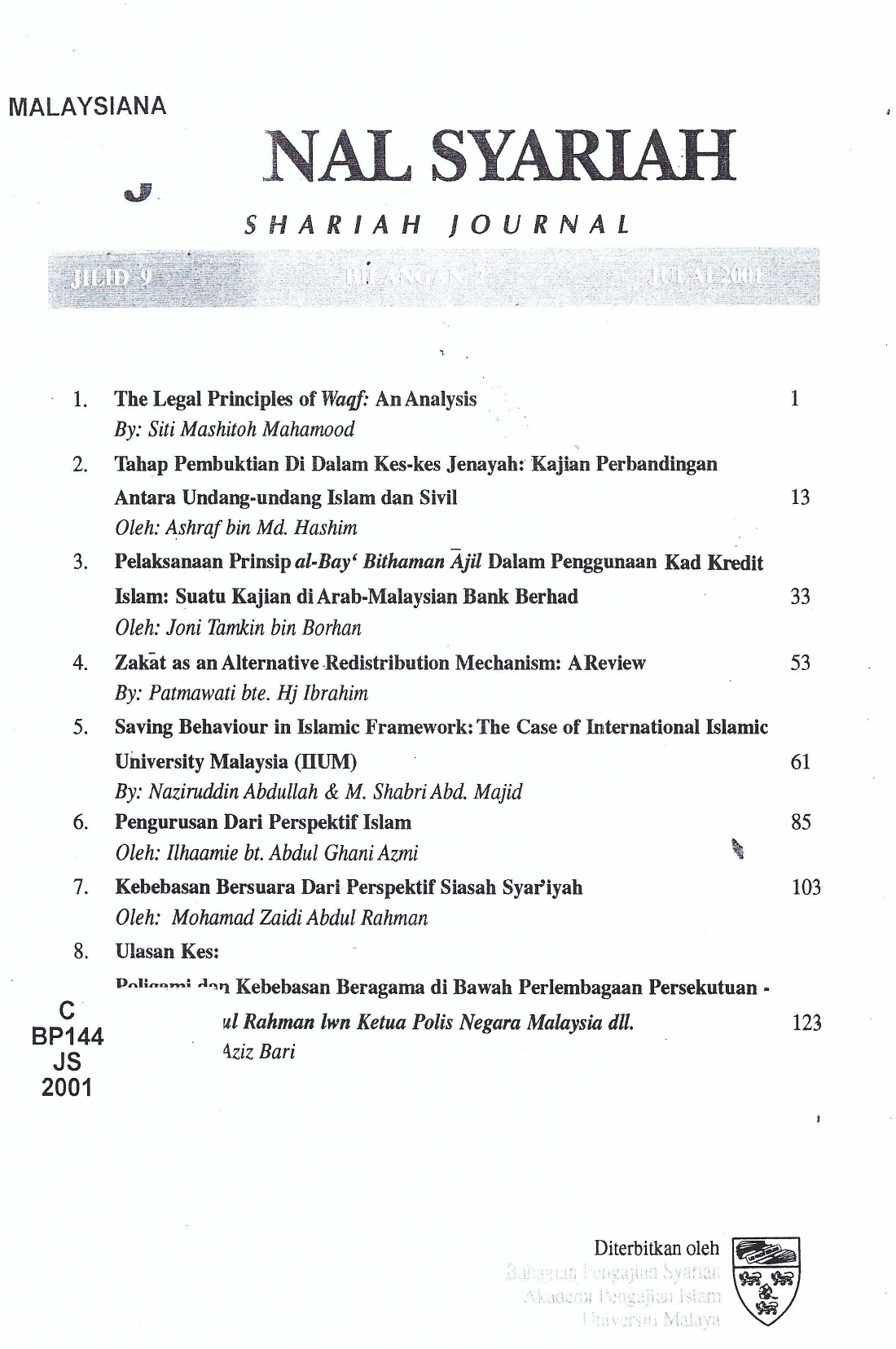 					View Vol. 9 No. 1 (2001): Jurnal Syariah
				