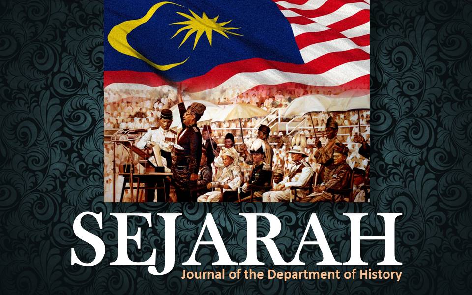 About the Journal  SEJARAH: Journal of the Department of 